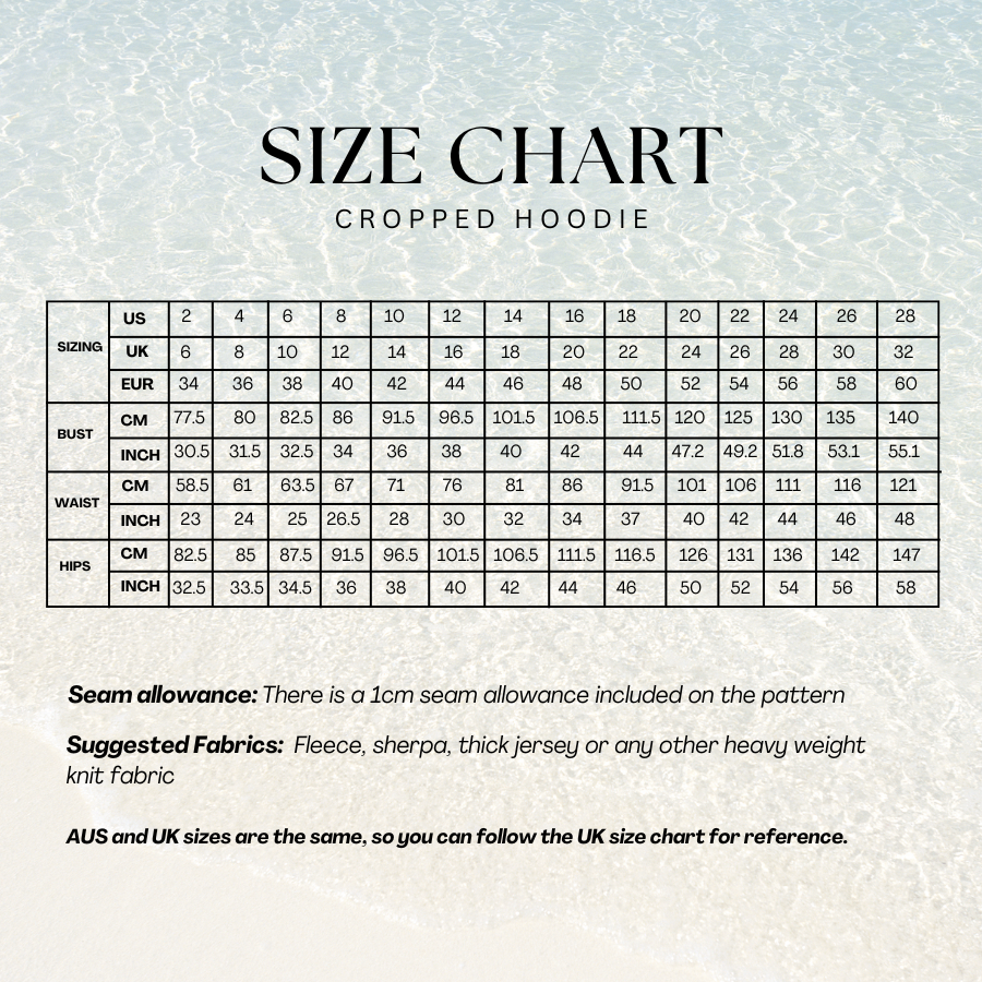 Size chart for the Cropped Hoodie sewing pattern with US sizes 2–28, bust, waist, and hip measurements in cm and inches, and UK and EUR equivalents.