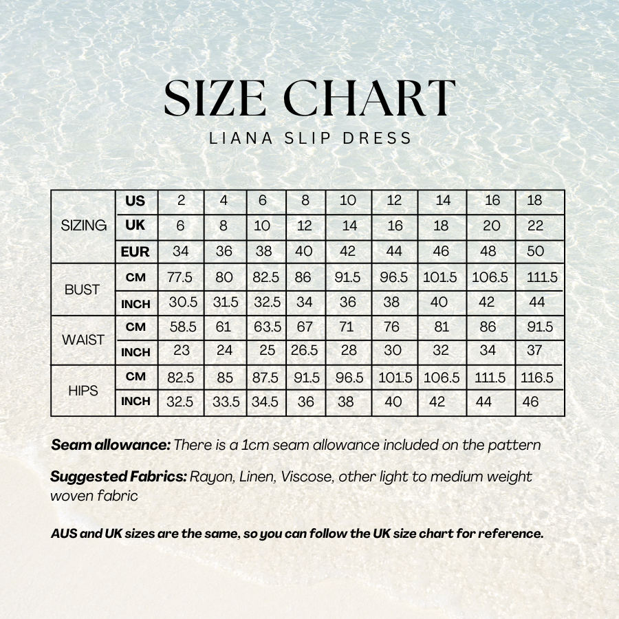 Size chart for the Liana Slip Dress sewing pattern with US sizes 2–18, bust, waist, and hip measurements in cm and inches, and UK and EUR equivalents.